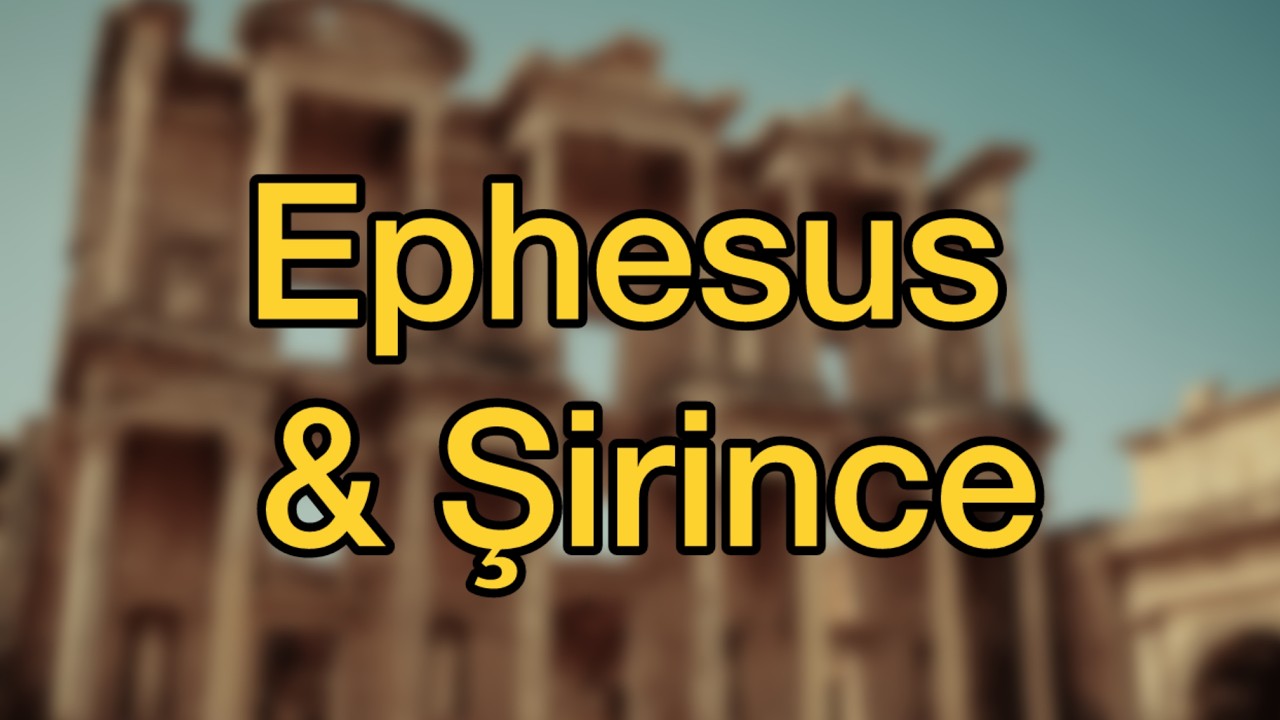 How to Visit Ephesus & Şirince | Travel Guide (Virgin Mary’s House + Seven Sleepers Cave + Kuşadası)