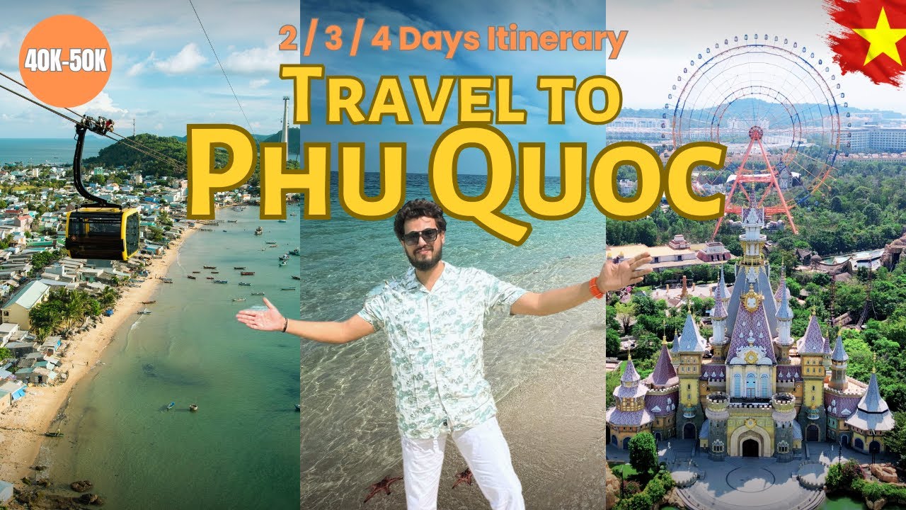 Phu Quoc Vietnam 🇻🇳 Complete Travel Guide 2025 for 2/3/4 Days | Visa Free, Tour & Tips from India