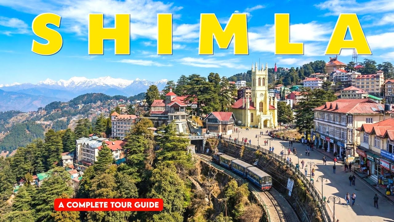 Shimla Tour Plan | Shimla Tourist Places | Shimla Himachal | Shimla Tour Guide | Shimla Budget Tour