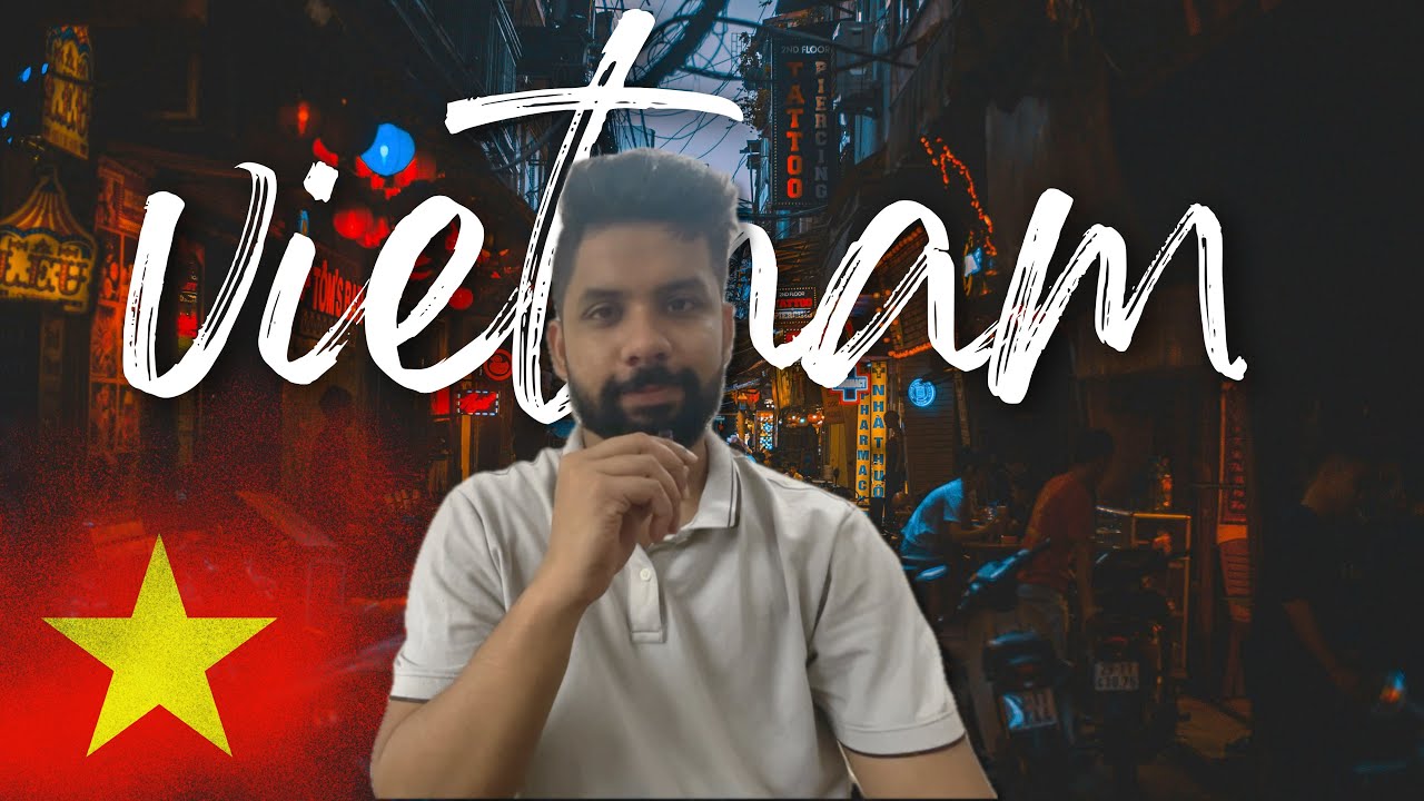 Vietnam Travel Guide 2025 | Top 3 Cities to Visit in Vietnam 2025